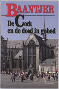 Baantjer 70 - De Cock en de dood in gebed - A.C. Baantjer