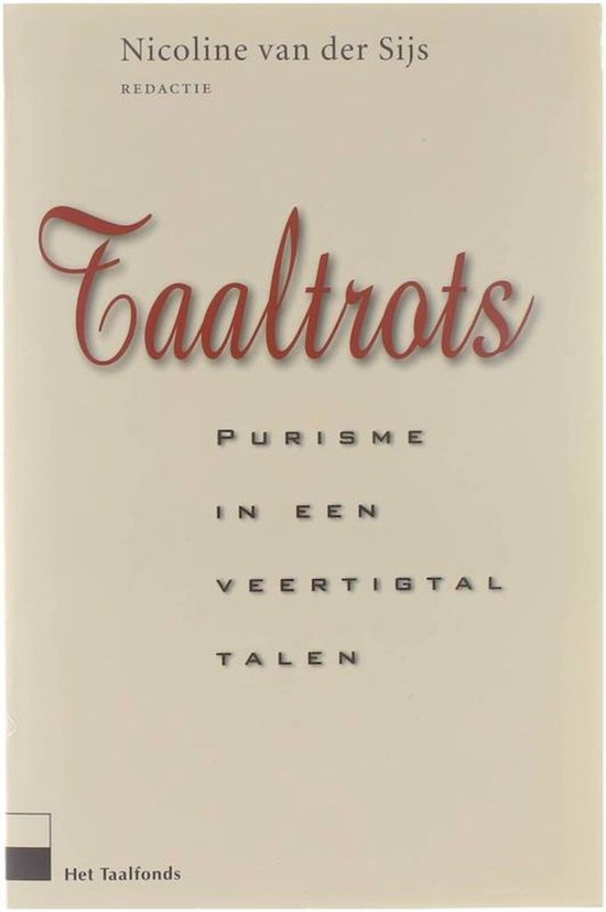 Taaltrots - Molewijk, G.C. - Molewijk, G.C., N. van der Sijs