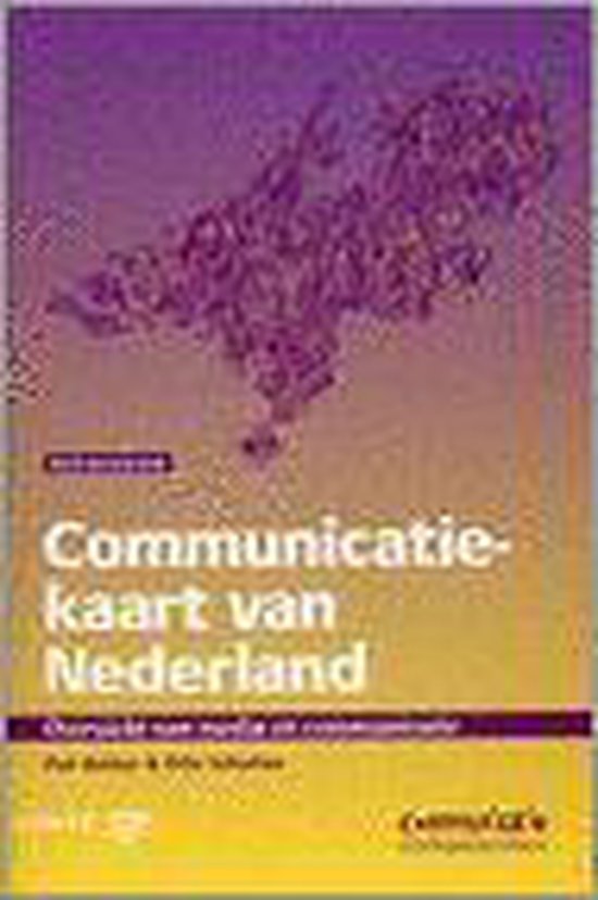 Communicatiekaart van Nederland communicatie - Piet , Scholten, Bakker
