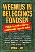 Wegwijs in beleggingsfondsen - Bos