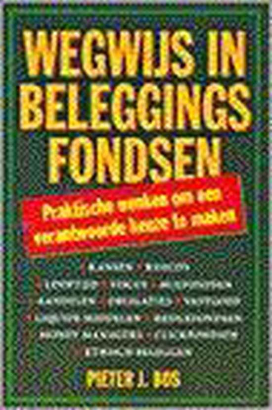 Wegwijs in beleggingsfondsen - Bos