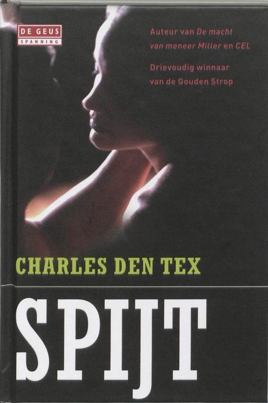 Spijt - Charles den Tex, C. Den Tex