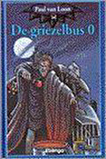 De Griezelbus 000 - Paul van Loon