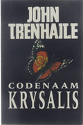 Codenaam Krysalis - Trenhaile John
