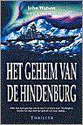 Het geheim van de Hindenburg | John Weisman - Watson, John Weisman