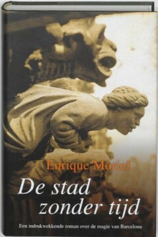 De Stad Zonder Tijd - E. Moriel