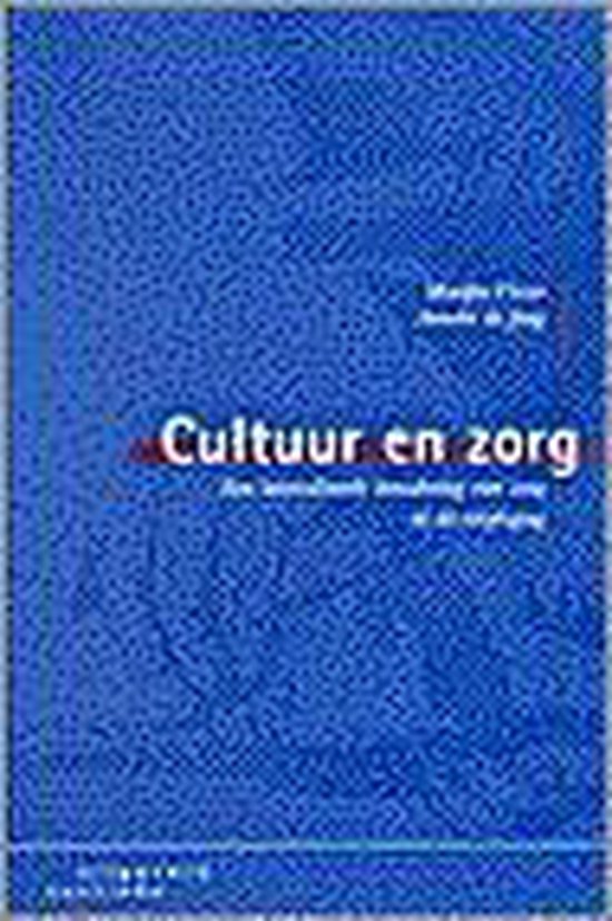 Cultuur En Zorg - Marijke Visser, Anneke de Jong