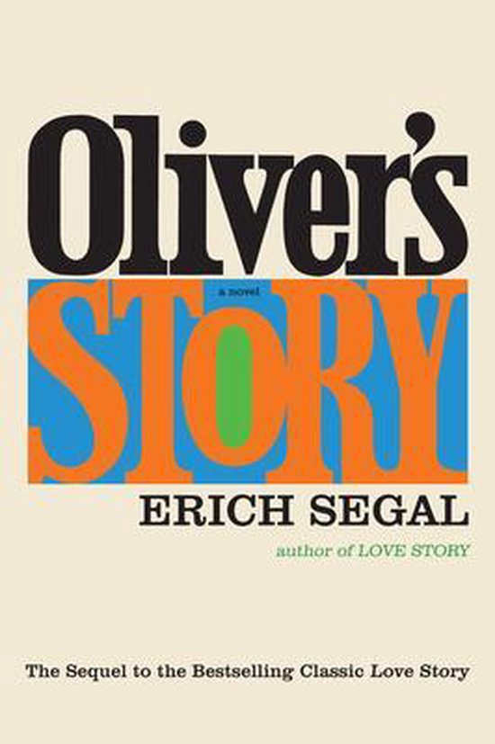 Oliver's Story - Erich Segal