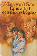 Er is altijd een nieuw begin - Mien van 't Sant