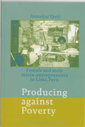 Producing against poverty - A. Ypeij