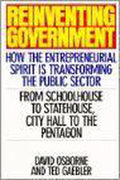Reinventing Government - David Osborne, Ted Gaebler