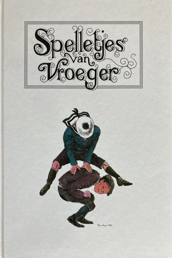 Spelletjes van vroeger - Bert Witte