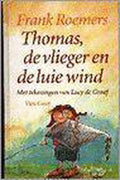 Thomas de vlieger en de luie wind - Lucy de Graaf