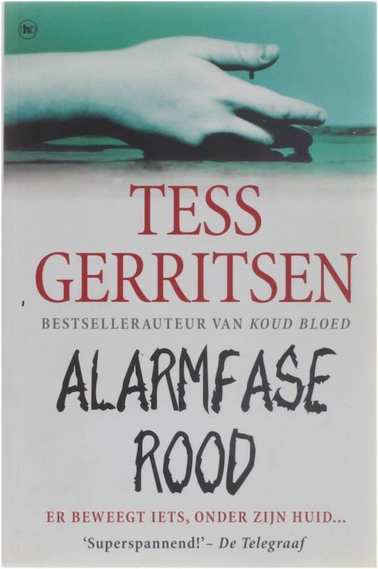 Alarmfase rood - Tess Gerritsen