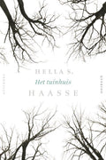 Verzameld werk - Het tuinhuis - Hella S. Haasse