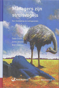 Managers zijn struisvogels - Th. Camps, J. Stoker