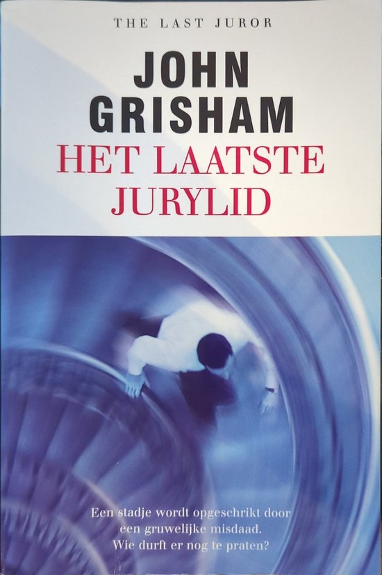 Het laatste jurylid - John Grisham - John Grisham, geen