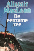 Eenzame zee - Alistair Maclean