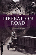 Liberation Road - D.L. Robbins, David La Vere