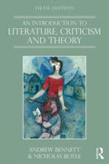Introd To Literature Criticism & Theory - Bennett, Andrew (University Of Bristol, Uk), Royle, Nicholas