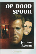 Op Dood Spoor - Jan van Reenen