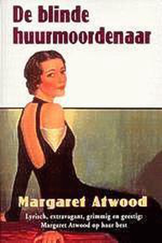 Blinde Huurmoordenaar - Margaret Atwood