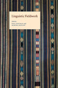 Linguistic Fieldwork - Paul Newman, Martha Ratliff