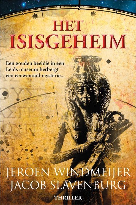 Het Isisgeheim - Jeroen Windmeijer, Jacob Slavenburg
