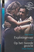 Explosiegevaar/Op het tweede gezicht - Elle James (Explosiegevaar)/Dana Marton (Op het tweede gezicht), Mary Jernigan (Explosiegevaar)