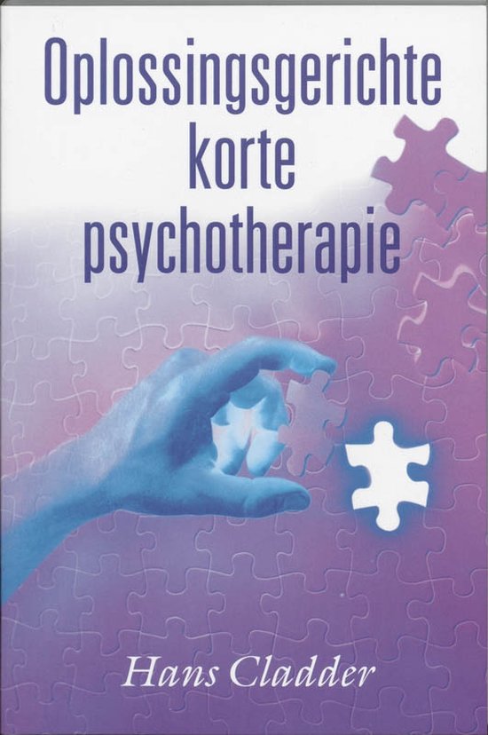 Oplossingsgerichte Korte Psychotherapie - H. Cladder