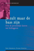 Mens en bedrijf - Je zult maar de baas zijn - Theo IJzermans, Tieneke Dijkstra