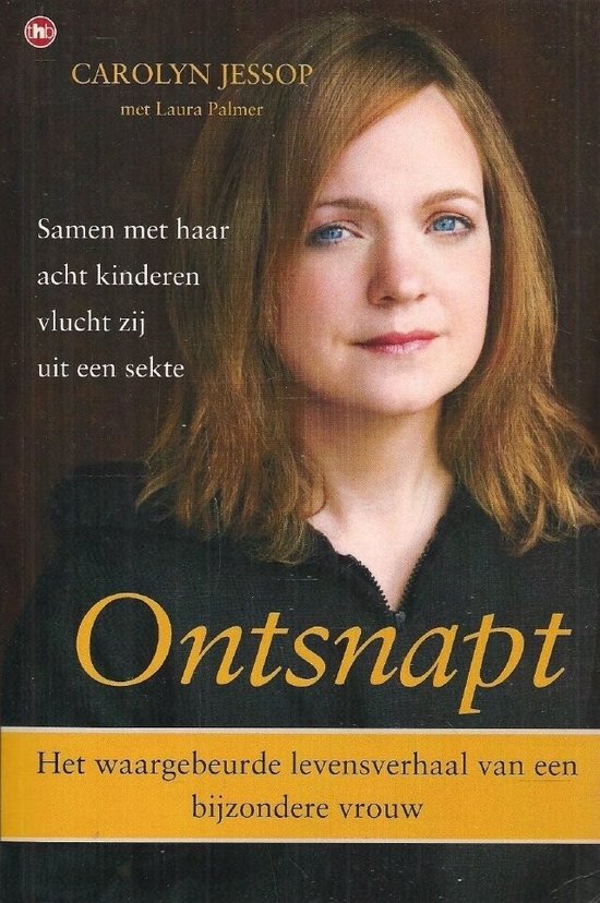Ontsnapt - Carolyn Jessop