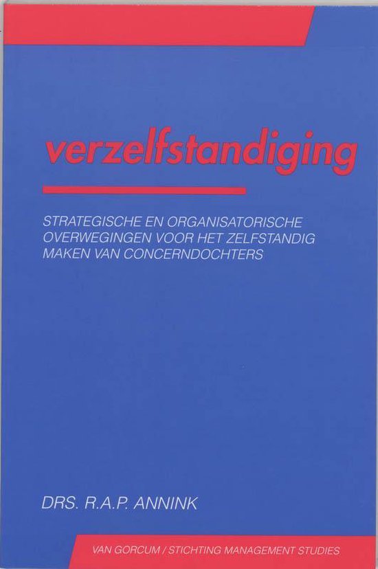 Verzelfstandiging - R.A.P. Annink