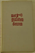 Met gesloten deuren - J. Fremery Kalff 1956
