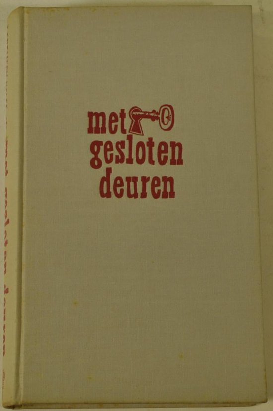Met gesloten deuren - J. Fremery Kalff 1956