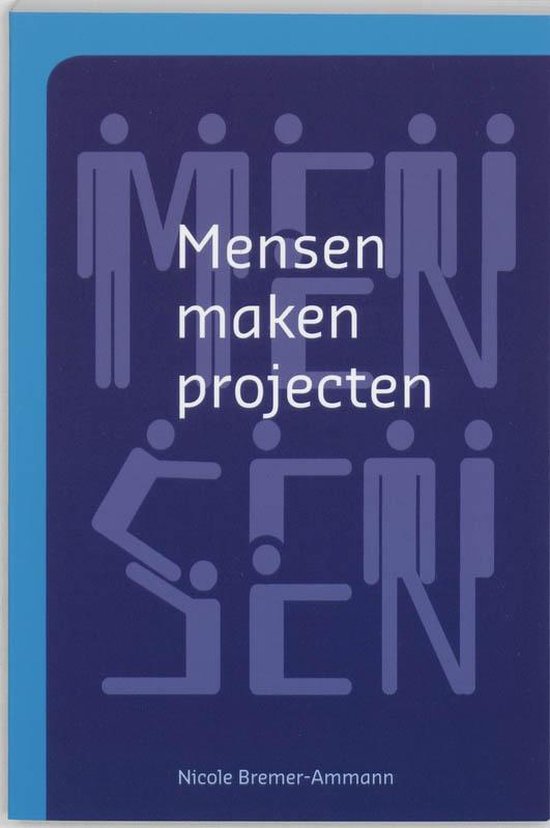 Mensen maken projecten - Nicole Bremer - Ammann