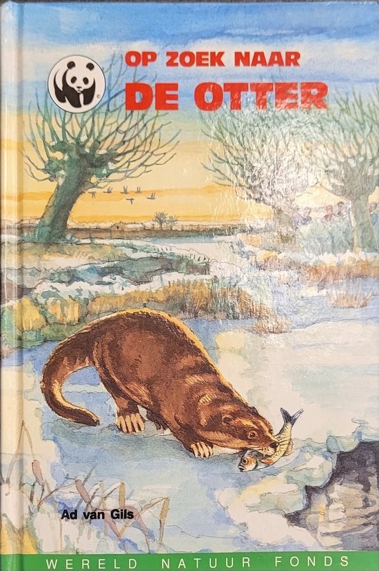 Op zoek naar de otter - Ad van Gils, Kees van Scherpenzeel