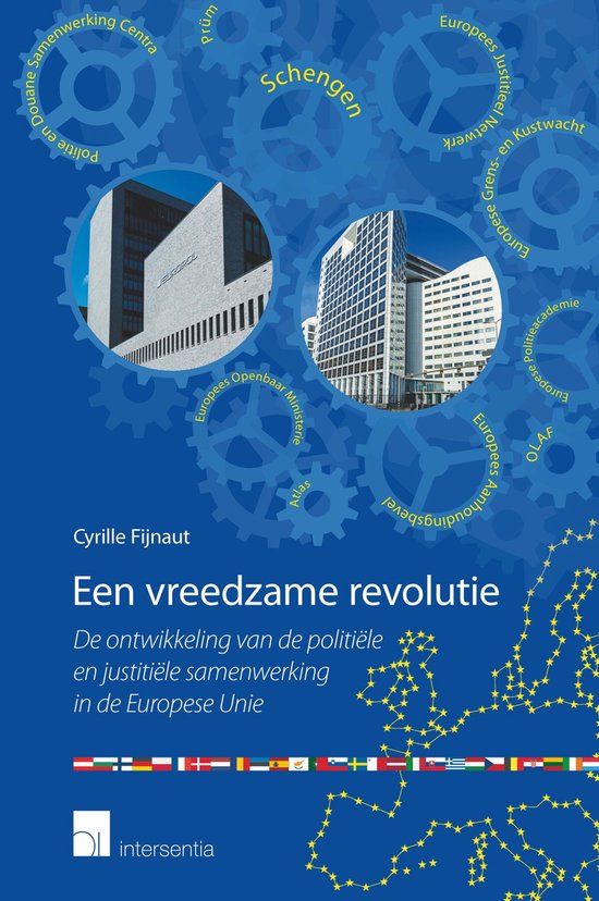 Een vreedzame revolutie - Cyrille Fijnaut