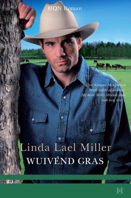 Wuivend gras - Linda Lael Miller