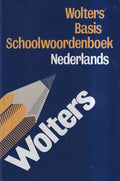 WOLTERS BASISSCHOOLWOORDENBOEK - Groningen Wolters, J.B. Drewes