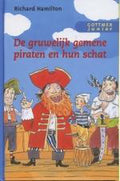 Gruwelijke Gemene Piraten En Hun Schat - Richard Hamilton