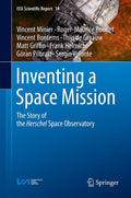 Inventing a Space Mission - Vincent Minier, Roger - Maurice Bonnet