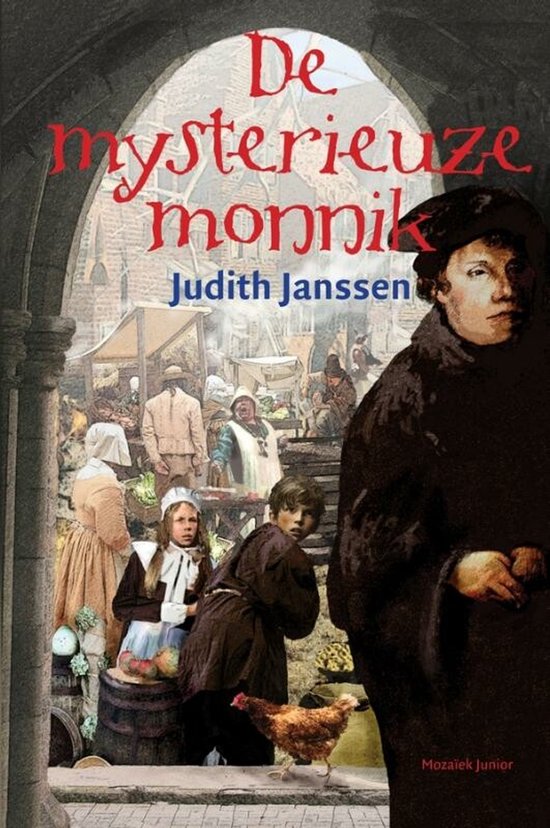De mysterieuze monnik - Judith Janssen