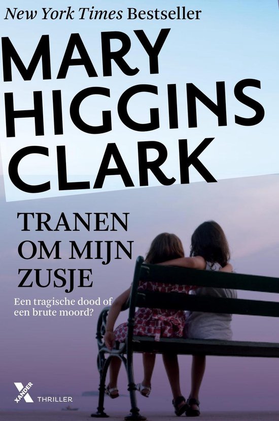 Alvirah & Willy 1 - Tranen om mijn zusje - Mary Higgins Clark