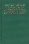 NIEMAND IS VOLMAAKT - Roest