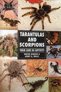 Tarantulas and Scorpions - Wayne Rankin, W. Rankin