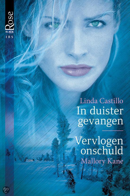 In duister gevangen / vervlogen onschuld, 2 - in - 1 - Linda Castillo, Mallory Kane