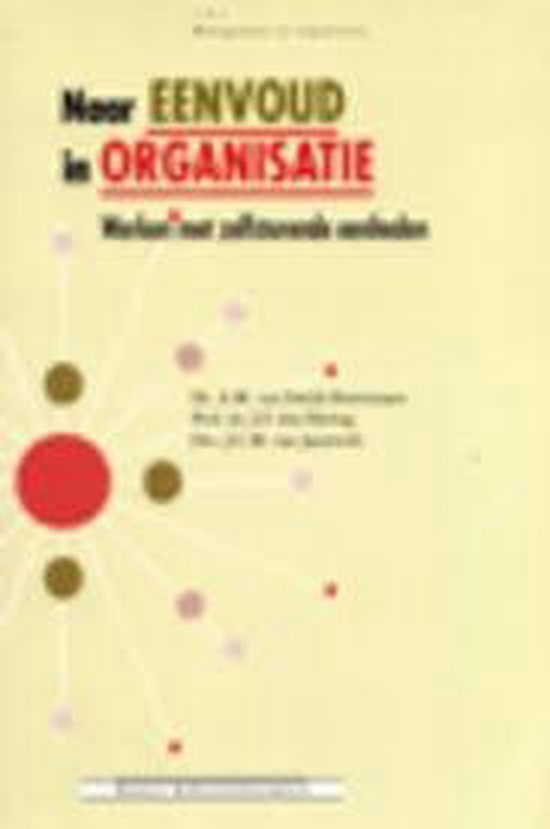 Naar eenvoud in organisatie - EijK