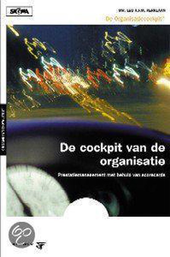 Cockpit Van De Organisatie - L.A.F.M. Kerklaan