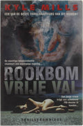 Rookbom - Vrije Val - Kyle Mills